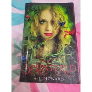 Splintered By A.G. Howard Paperback Book